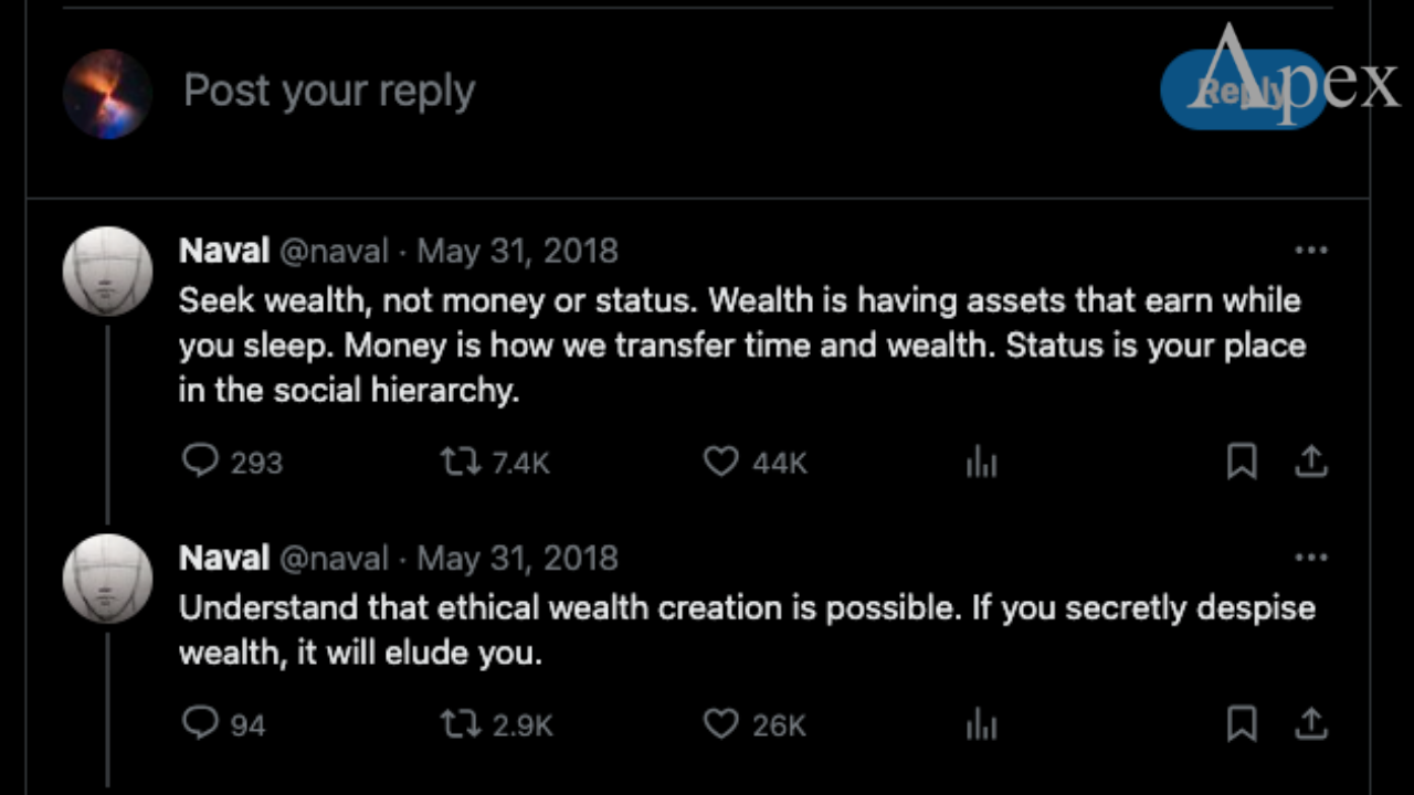 Thread from Naval on wealth Thread from Naval about wealth, money, and status.